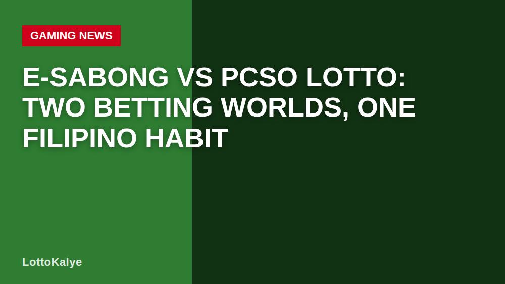 E-Sabong vs PCSO Lotto: Two Betting Worlds, One Filipino Habit